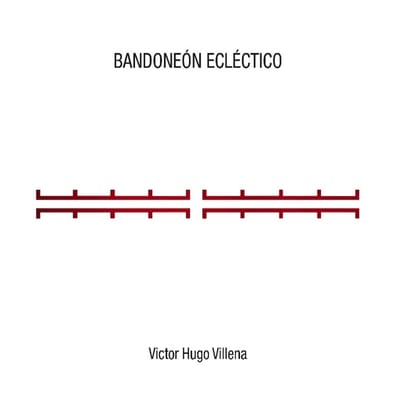 Victor Hugo Villena - Bandoneon Eclectico (CD)