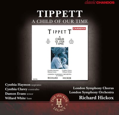 London Symphony Orchestra, Richard Hickox - Tippett: A Child Of Our Time (CD) (Remastered)