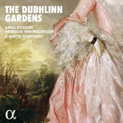 Anna Besson, Reinoud Van Mechelen, A Nocte Temporis - The Dubhlinn Gardens (CD)