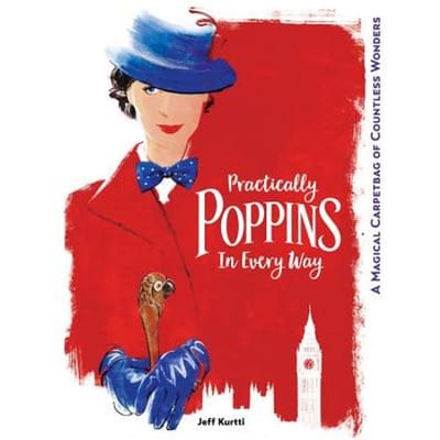 Practically Poppins In Every Way A Magic - JEFF KURTTI