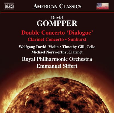 Timothy Gill, Michael Norsworthy, Royal Philharmonis Orchestra, Emmanuel Siffert - Gompper: Double Concerto 'Dialogue' - Clarinet Concerto (CD)