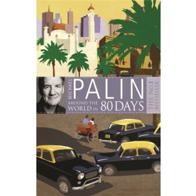 Around The World In Eighty Days - Michael Palin
