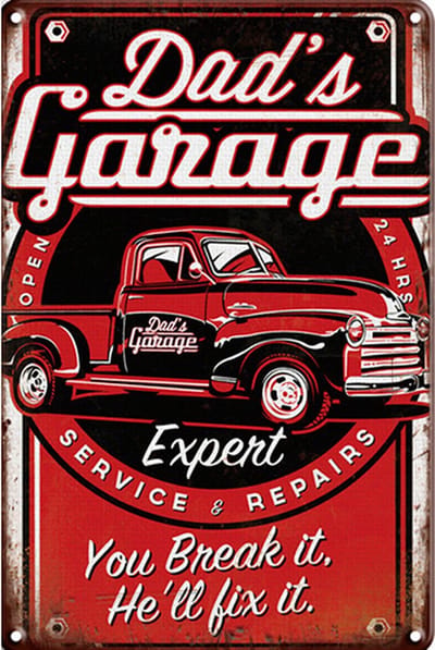 Signs-USA - Retro wandbord - metaal - Dads garage - You Break it - He Will Fix It - 30 x 40 cm