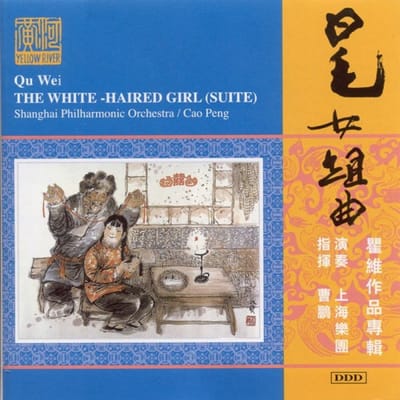 Shanghai Philharmonic Orchestra - The White-Haired Girl (CD)