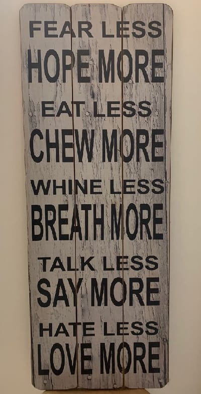 Wandbord Fear Less, Hope more...