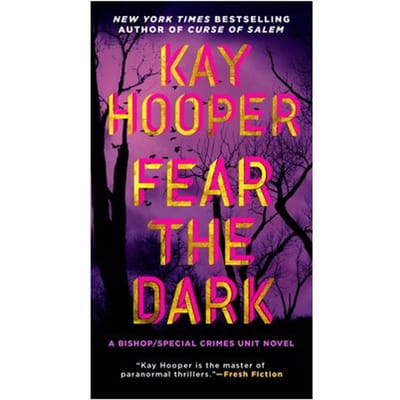 Fear The Dark - Bishop/Special Crimes Unit - Hooper, Kay
