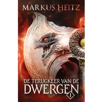 De Terugkeer Van De Dwergen / 1 - De Dwergen - Markus Heitz