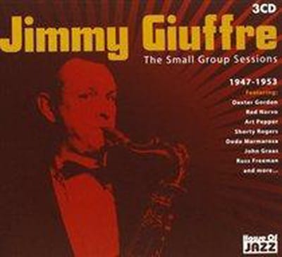 Jimmy Giuffre - The Small Group Sessions (3 CD)