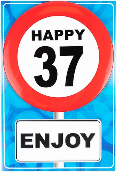 Verjaardagkaart met button | Verkeersbord | Happy 37