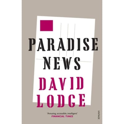 Paradise News - David Lodge