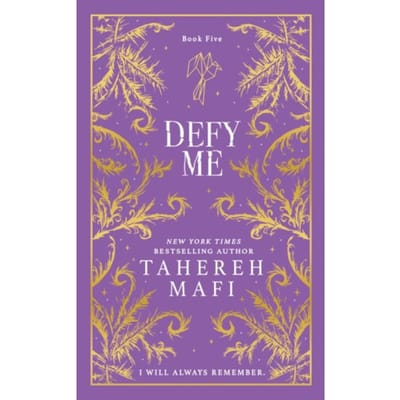 Defy Me - Shatter Me Collectors Editions - Tahereh Mafi