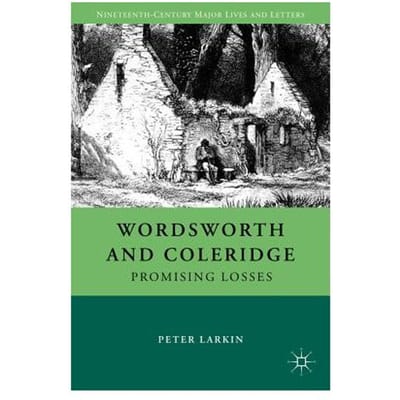 Wordsworth And Coleridge - Larkin, Peter
