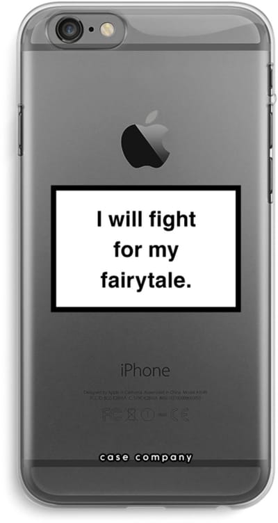Case Company® - Hoesje geschikt voor iPhone 6 PLUS / 6S PLUS hoesje - Fight for my fairytale - Soft Cover Telefoonhoesje - Bescherming aan alle Kanten en Schermrand