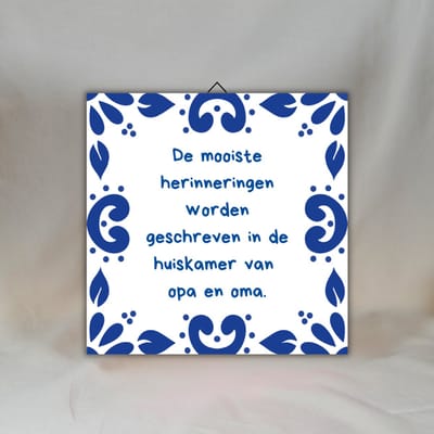 Opa en oma cadeau – Delfts blauw tegeltje huiskamer – Tegeltjes met tekst liefde – 15x15 cm
