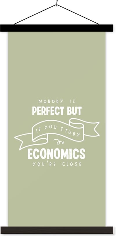 Posterhanger incl. Poster 40x80 cm - Schoolplaat - Economics - Quote - Studenten - Economie - Textielposter - Zwarte latten