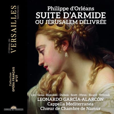 Cappella Mediterranea, Leonardo Garcia Alarcon, Marie Lys, Veronique Gens, Choeur De Chambre De Namur - Suite D'armide Ou Jerusalem Delivree (2 CD)