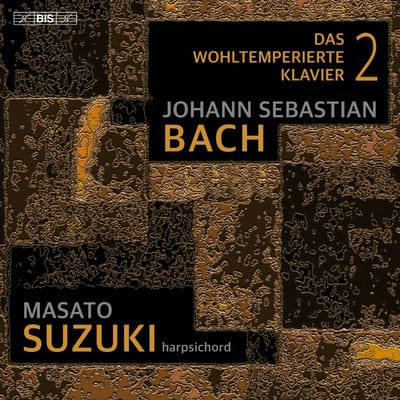 Masato Suzuki - J.S. Bach: Das Wohltemperierte Klavier 2 (2 SACD)