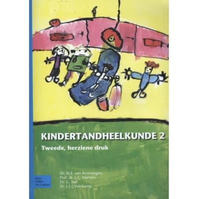 Kindertandheelkunde / 2 - W.E van Amerongen