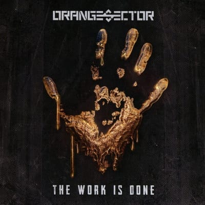 Orange Sector - The Work Is Done (CD)