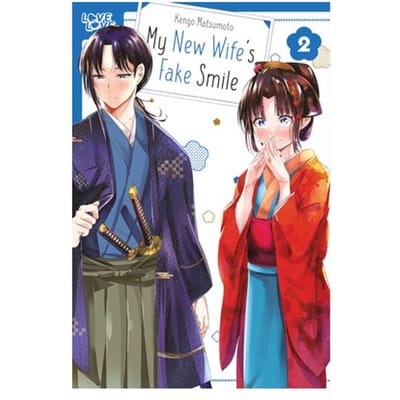 My New Wife's Fake Smile, Volume 2 - Kengo Matsumoto