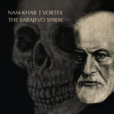 Nam-Khar & Vortex - The Sarajevo Spiral (CD)