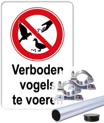 Bord Verboden vogels te voeren - Weerbestendig Aluminium - 30x45 cm - Bevestiging: Met paal 150 cm + paalbeugels + paaldop