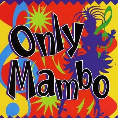 Various Artists - Only Mambo (CD)