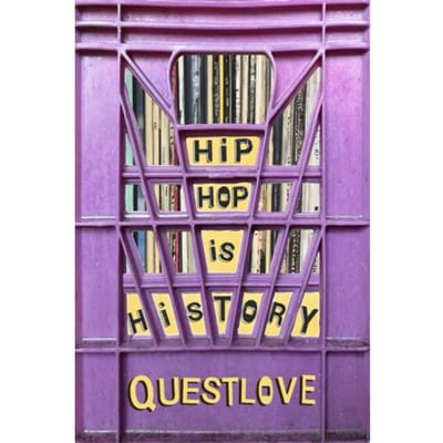 Hip-Hop Is History - Questlove