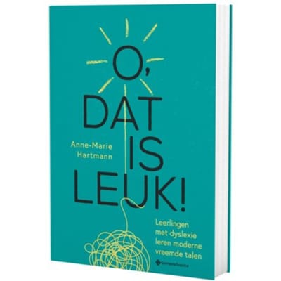 O, Dat Is Leuk! - Anne-Marie Hartmann