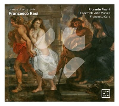 Riccardo Pisani, Ensemble Arte-Musica, Francesco Cera - Rasi: La Cetra Di Sette Corde (CD)
