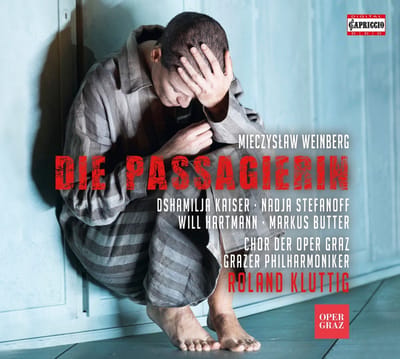Dshamilja Kaiser, Nadja Stefanoff, Will Hartmann, Grazer Philharmoniker - Weinberg: Die Passagierin (The Passenger) (2 CD)