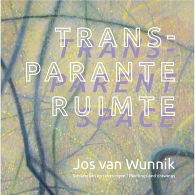 Transparante Ruimte - Jos van Wunnik