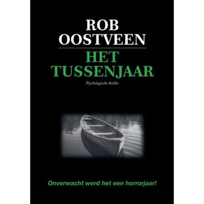 Het Tussenjaar - Rob Oostveen