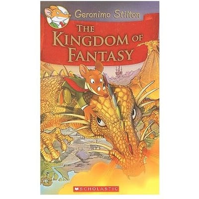 Geronimo Stilton And The Kingdom Of Fantasy #1: The Kingdom Of Fantasy - Geronimo Stilton