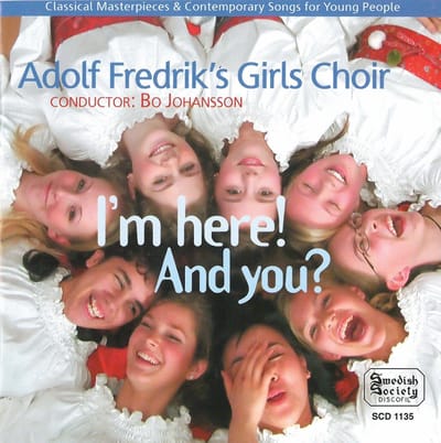 Adolf Fredrik's Girls Choir - I'm Here! And You? (CD)
