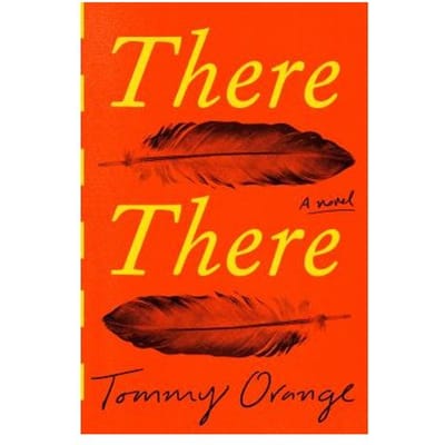There There - Tommy Orange