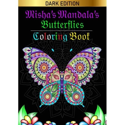 Misha's Mandala'S: Butterflies - HugoElena Black Edition
