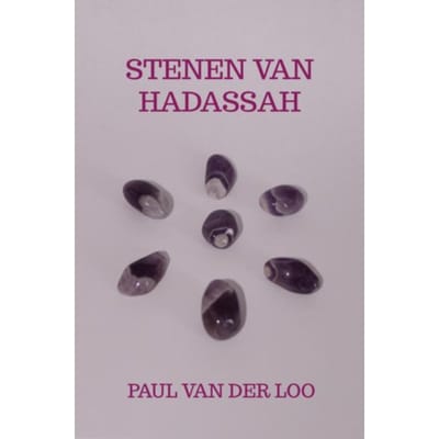 Stenen Van Hadassah - Paul van der Loo