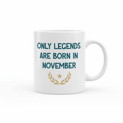 Verjaardag Tekst Koffiemok “Only Legends Are Born in November” – Stijlvol Verjaardagscadeau – 330 ml Keramische Mok
