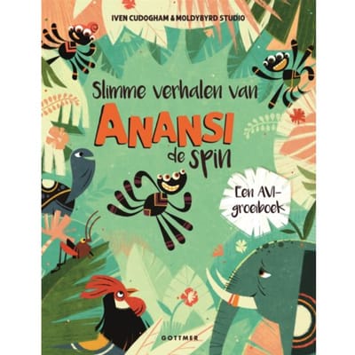 Slimme Verhalen Van Anansi De Spin - Anansi De Spin - Iven Cudogham
