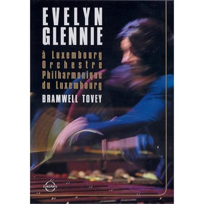 DVD EVELYN GLENNIE, ORCHESTRE PHILHARMO - A Luxembourg 2054398 EuroArts 2005 Europe Classique Occasion