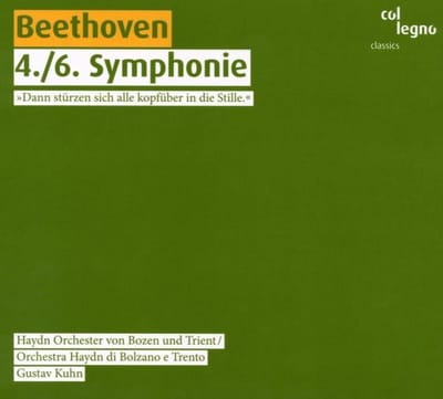 Haydn Orchester Von Bozen Und Trient, Gustav Kuhn - Beethoven: Symphony No.4 & 6 (CD)
