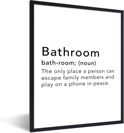 Fotolijst incl. Poster - Spreuken - Quotes - The only place a person can escape family members - Bathroom - Woordenboek - 30x40 cm - Posterlijst