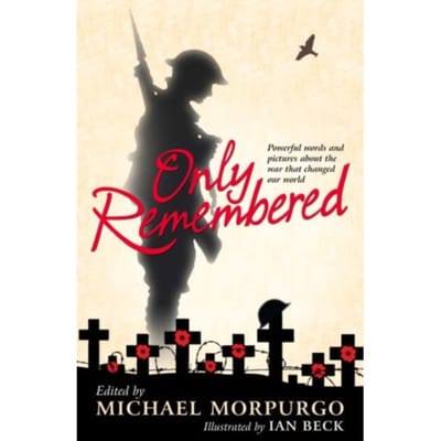 Only Remembered - Michael Morpurgo