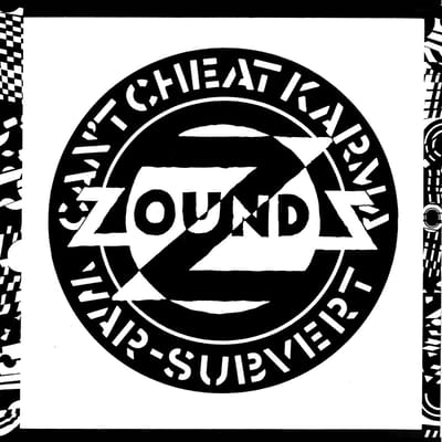 Zounds - Can't Cheat Karma / War-Subvert (LP) (Remastered)