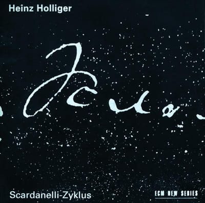 Aurèle Nicolet & Ensemble Modern & London Voices - Holliger: Scardanelli-Zyklus (2 CD)