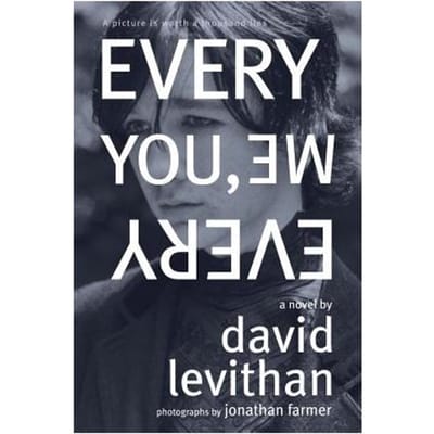 Every You, Every Me - David Levithan