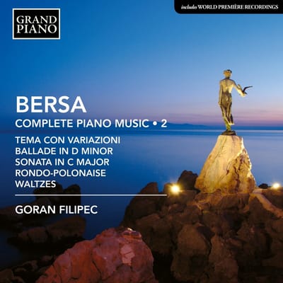 Goran Filipec - Bersa: Complete Piano Music 2 (CD)