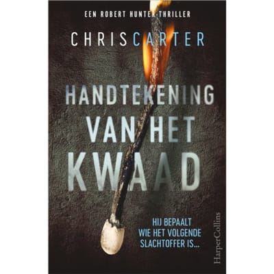 Handtekening Van Het Kwaad - Robert Hunter - Chris Carter