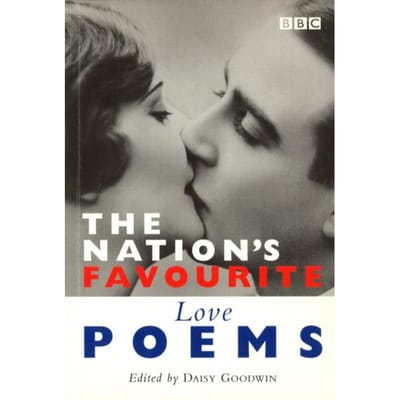 The Nation's Favourite: Love Poems - Daisy Goodwin